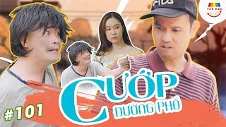 [Tập 101] CƯỚP ĐƯỜNG PHỐ | TẠP HÓA CƯỜI MÙA 2 | THÁI SƠN x CƯỜNG CÁ x HÀN TRANG