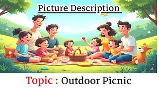 Outdoor Picnic | Picture Composition | Description of Picture | English Practice