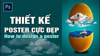 Hướng dẫn chi tiết thiết kế poster trong photoshop | How to design a poster