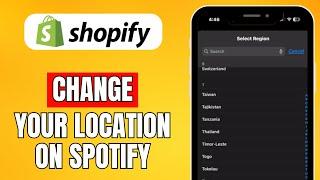 How To Change Your Location On Spotify (2024) Easy Method