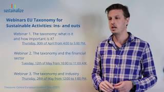 Video announcement webinars EU Taxonomy for Sustainable Activities: ins- and outs