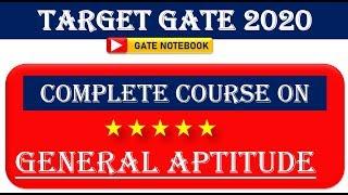 Complete Course On General Aptitude For GATE 2020 - Apply NOW!