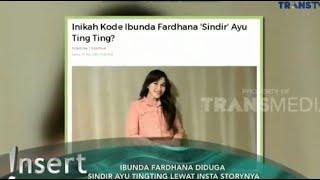 SINDIR AYU TING TING , IBUNDA FARDHANA UNGGAH VIDEO DENGAN LIRIK SIAL - INSERT