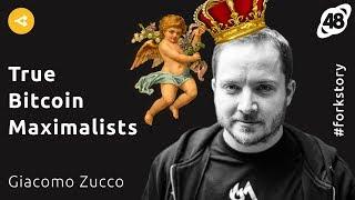 Who Are the True Bitcoin-Maximalists — Giacomo Zucco / Pt.6