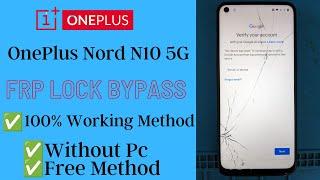 OnePlus Nord N10 5G Frp Bypass 100% free Method without Pc|Frp Bypass| How to bypass Google account