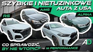 AMG, Alpina, Audi RS, BMW M Performance z aukcji w USA - TAK NIE WTOPISZ! / OGLĘDZINY + PORADY