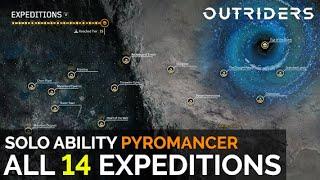 Outriders - All 14 Expedition Completions (Solo Pyromancer Ability Build) [Outriders]