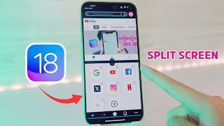 How to Split Screen on iOS 18 - EASY