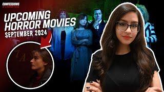 HORROR MOVIES COMING OUT ON SEPTEMBER 2024 | Confessions of a Horror Freak