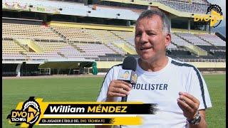 William "La Gambeta" Méndez en:  Yo también jugué en el Deportivo Táchira