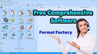 Format Factory for PC , Convert any type of file very fast