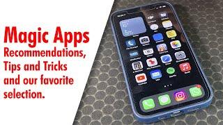 Magic Apps - Recommendations, Tips and Tricks and our favorites