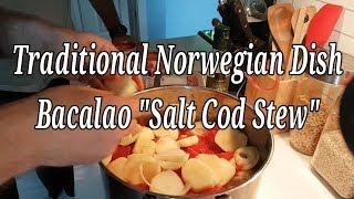 Traditional Norwegian Dish "Bacalao"