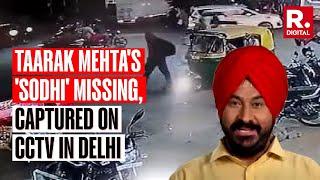Taarak Mehta Actor Missing For Days Seen On CCTV, Police Find Vital Clues | Gurucharan Singh