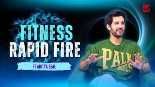 Fitness Rapid Fire with Aditya Seal | Bollywood Society