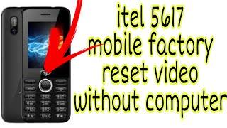 itel 5617 multimedia mobile Hard reset factory reset video. How reset itel mobile video