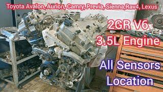 2GR-FE V6 3.5L All Engine Sensors Location