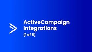 ActiveCampaign Integrations (1 of 5)