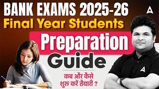 Bank Exams 2025-26 | Bank Exam Preparation 2025 | Full Strategy By Shantanu Shukla