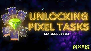 PIXELS︱UNLOCKING MORE $PIXEL TASKS︱LEVEL-UP TIPS & TRICKS