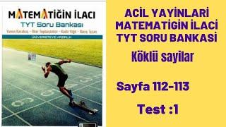 ACİL YAYINLARI MATEMATİGİN İLACİ TYT SORU BANKASİ Köklü sayılar test:1