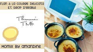 Live Thermomix /Flan à la courge delicata et sirop d'érable