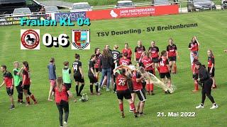 TSV Deuerling - SV Breitenbrunn 0:6 - Frauen KL 04 - Aufstieg in die Bezirksliga