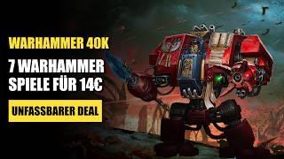 7 Warhammer Spiele für 14€! + Unfassbar guter Space Marine Bücher Deal!