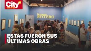 “Sensualidad y Melancolía”: últimas obras de Botero expuestas en Murcia, España | CityTv