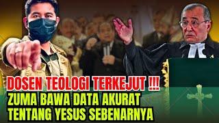 GEGHERR‼️DOSEN TEOLOGI TERKEJUT//BANG ZUMA BAWA DATA AKURAT TENTANG YESUS SEBENARNYA