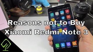 5 Reasons not to Buy Xiaomi Redmi Note 3