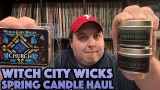 My First Ever Witch City Wicks Haul | Spring 2021 | Holy Ground | Church