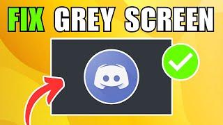 How To Fix Discord Stuck on Black or Grey Screen