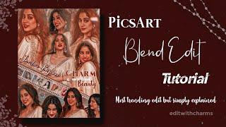 Blend Edit PicsArt Tutorial  | Trending Fanpage Edit for Beginners | Edit With Charms