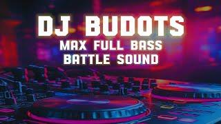 DISCO REMIX NONSTOP BATTLEMIX DJ BUDOTS JEDAG JEDUG MAX THE FULL BASS SOUND RAGATAK PERFORMANCE TEN