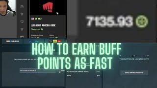 How to earn Buff points FAST