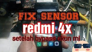 solusi sensor redmi 4x setelah bypass akun mi