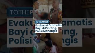 Momen Dramatis Evakuasi Bayi di Pinrang yang Dianiaya Ayah Kandung, Polisi Tak Kuat Menahan Tangis