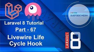 Laravel 8 Tutorial - Livewire Life Cycle Hook