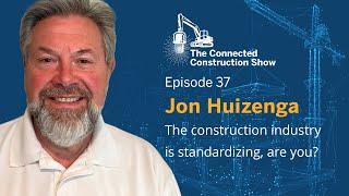 EP37 | Jon Huizenga talks solving problems on the construction site