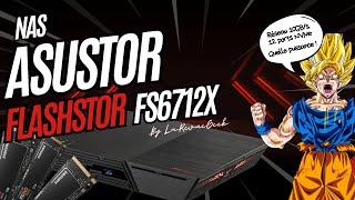 Test du NAS Asustor Flashstor FS6712X : 12 slots NVMe, Port 10Gb, s'agit t'il du meilleur NAS 2024 ?