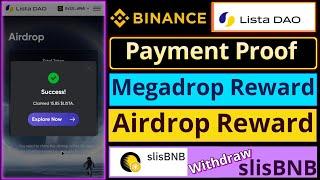 Payment Proof || Lista Airdrop and Megadrop || Binance Web3 Wallet || slisBNB Withdraw