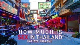 How much is sex in Thailand. What is the cost?