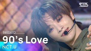 NCT U(엔시티 유) - 90’s Love @인기가요 inkigayo 20201206