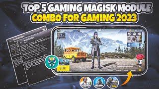 Top 5 Gaming Magisk Module Combo 2024 ! Sylex