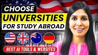 How to choose universities for study abroad  | Best AI tools and websites 2024 