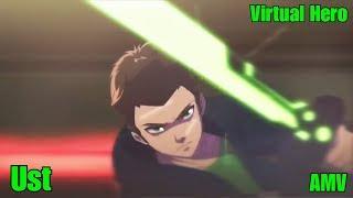 Ust [AMV] Monster/Virtual hero