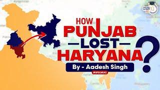 Bifurcation of Punjab State: Complete timeline of events | Linguistic reorganization | UPSC GS