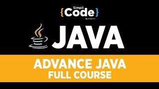 Advance Java Full Course | Learn Java In 5 Hours | Java Tutorial For Beginners | SimpliCode