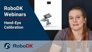 Hand-eye calibration - Zivid & RoboDK Webinar